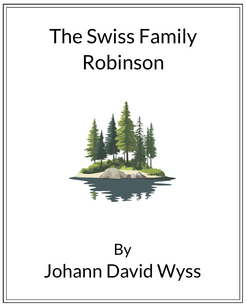 Cover image for Swiss Family Robinson, The